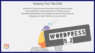 Wordpress 5.2 What's New