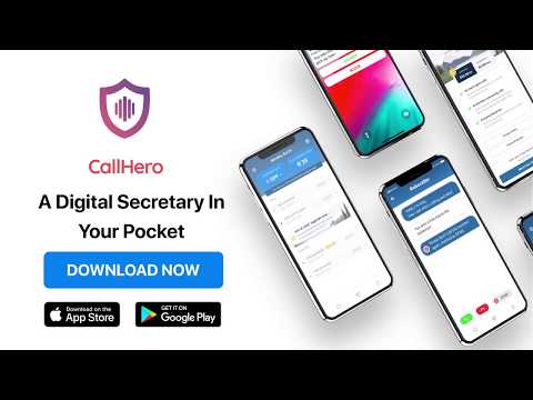 CallHero - Digital Secretary and Spam Blocker