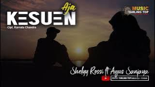 AJA KESUEN | Shelly Rossi ft Agus Sanjaya (Cover) Music Tarling Top