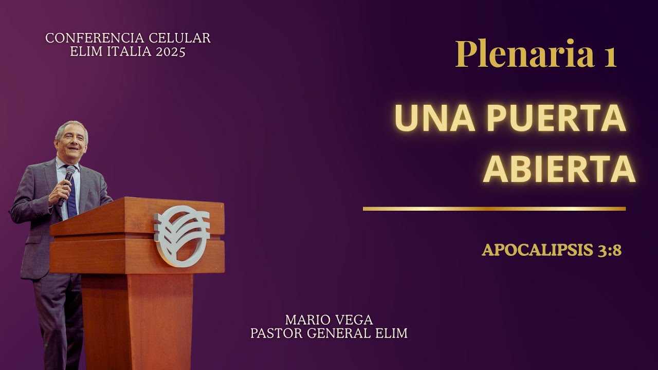 Una puerta abierta I Apocalipsis 3:8 Rv1960 I Predicador: Pastor Mario Vega I 1° Plenaria I 24/10/25