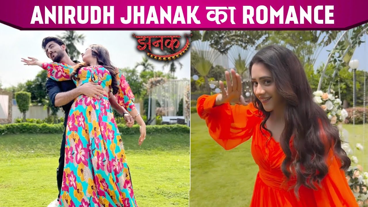 Jhanak BTS : Anirudh Pahucha Shooting Location Mein, Jhanak Anirudh Huye Romantic