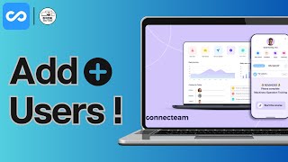 How To Add a User in Connecteam 2025 – Step-by-Step Guide for Admins