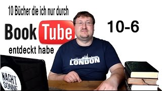 10 Bücher die ich nur durch Booktube gelesen habe 10 - 6