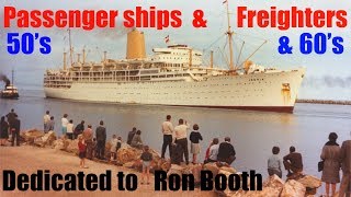 Passenger ships and freighters of the 50's and 60's