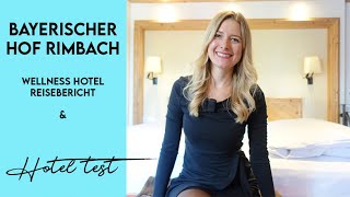 Wellness Tipp🛀 Hotel Bayerischer Hof in Rimbach Reisebericht und Hotel Test | sooohhalt