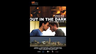 الفيلم المثلي الفلسطيني الاسرائيلي خارجا في الظلام  اول فيلم عربي مثلي out in the dark