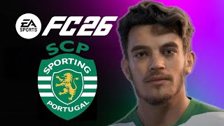 EAFC 26 - SPORTING CP - RATINGS & PLAYER FACES! - 4K 60FPS  (Gameplay EAFC 26)