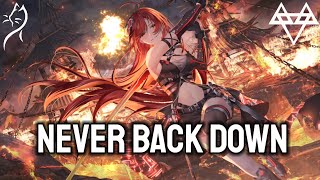 Nightcore – NEFFEX - Never Back Down (Lyrics) No.222