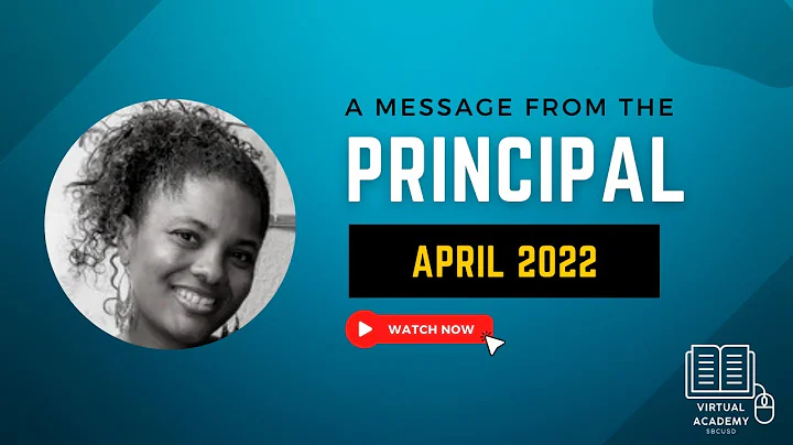 A Message From the Principal | April 2022