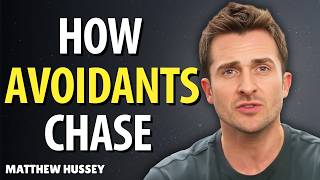 How Avoidants Secretly Chase You Even When They Pull Away || Matthew Hussey