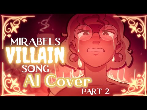 Mirabel's Villain Song Part 2 - Nothing Left To Lose (AI Cover) Song by Lydia the Bard & Ben Tomalin