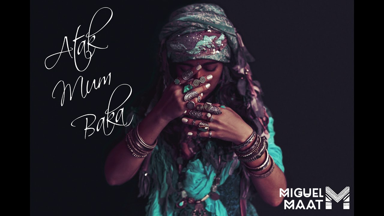 Watch Miguel Maat - ATAK-MUM-BAKA | Audio on YouTube Watch Miguel Maat - ATAK-MUM-BAKA | Audio on YouTube