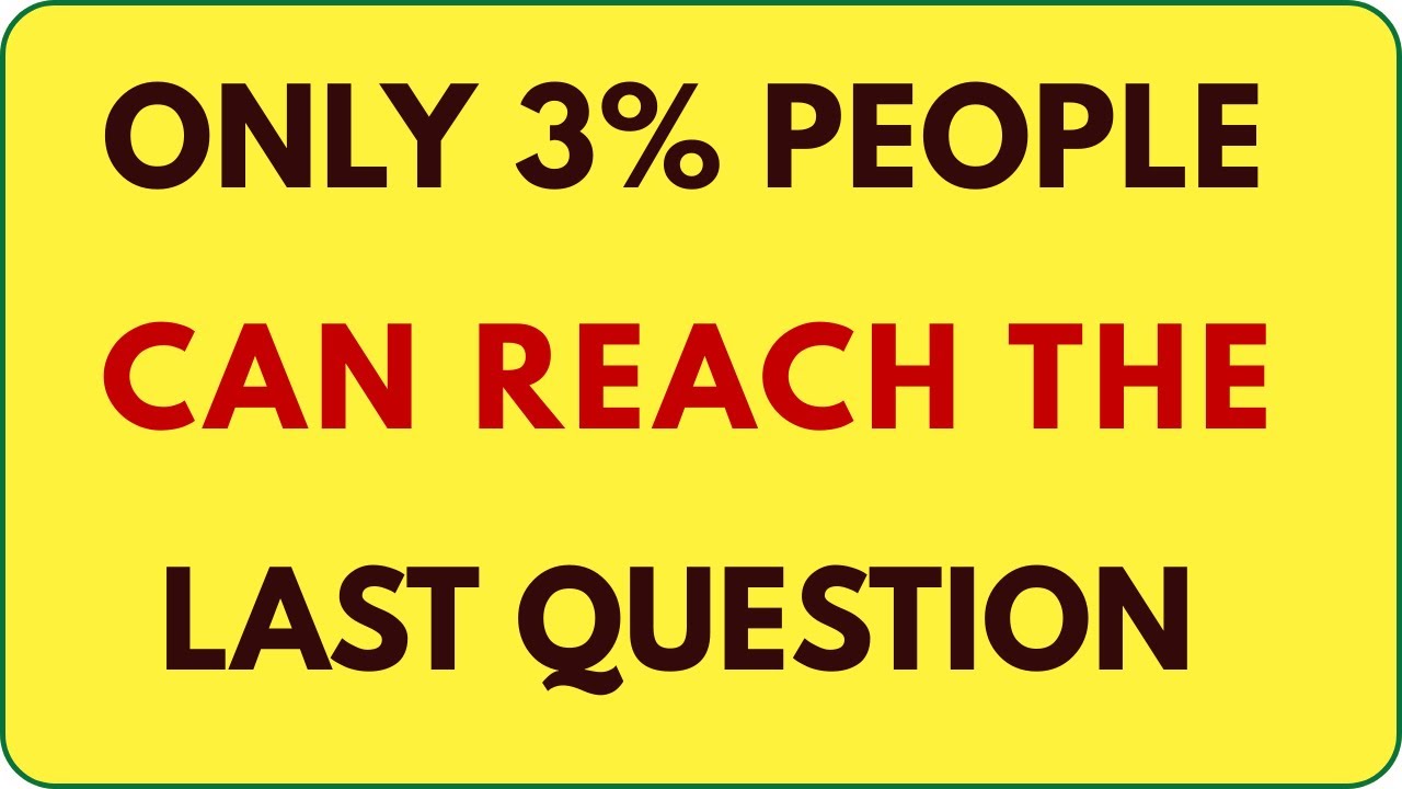 👉 Only 3% Can Reach the Last Question 😬 | Ultimate Knowledge Quiz | QuizX