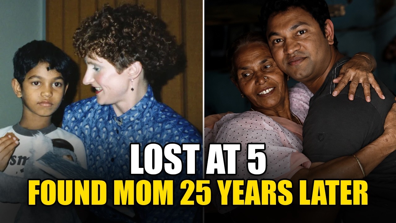 Lost at Age 5... He Found His Mother 25 Years Later Using Google Earth