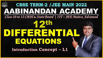 Differential Equations class 12 CBSE Maths Tamil | Order and degree of Differential Equation - L1
