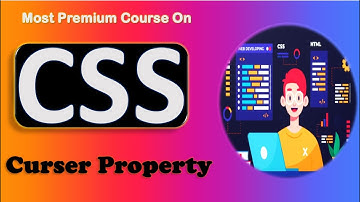 Cursor Property In CSS | How to Change Mouse Cursor in CSS.