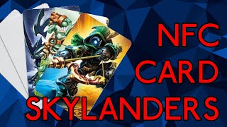 NFC Card Skylanders - Complete Tutorial and Guide