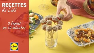3 tapas en 15 minutes | LIDL Recettes