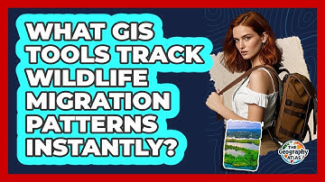 What GIS Tools Track Wildlife Migration Patterns Instantly? - The Geography Atlas