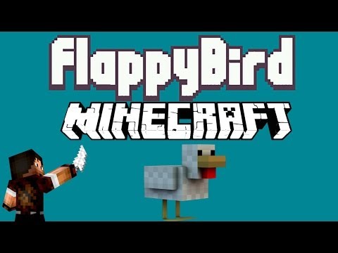 Flappy Bird in Minecraft - Hopelessly Addicted