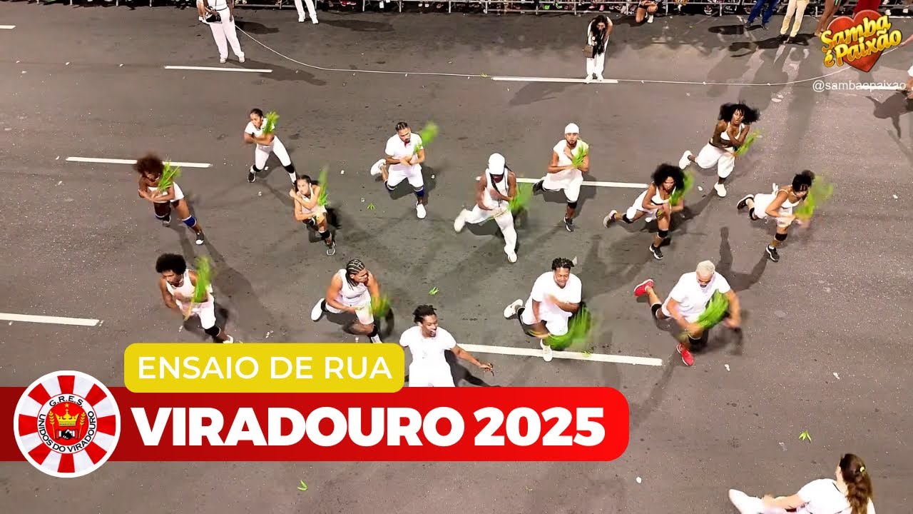 Viradouro 2025 Ao Vivo |  Ensaio de Rua (4K) Completo