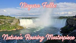 Niagara Falls: Nature’s Roaring Masterpiece