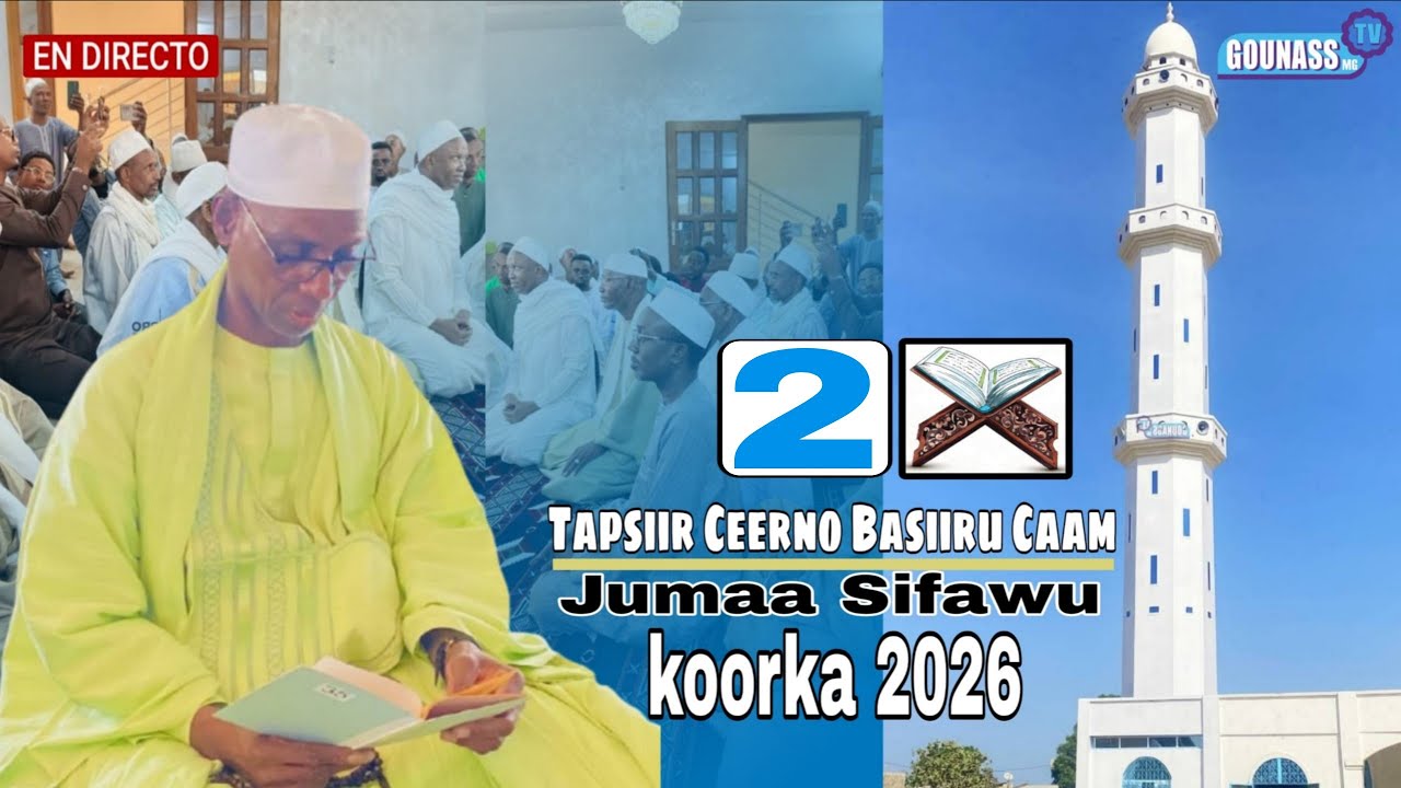 Tapsiir ceerno Basiiru  caam Jama sifawou koorka le 22/02/2026