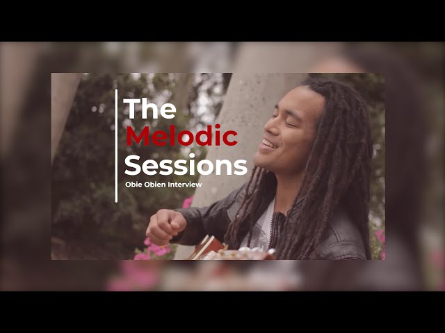 The Melodic Sessions: Obie Obien Interview (Because of You) #MusicMonday class=