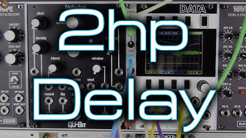 2hp Delay *Eurorack