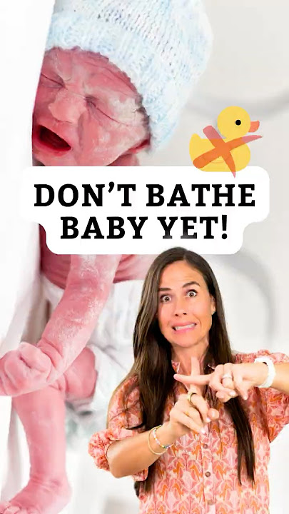 Don’t Bathe Your Newborn Right Away – Here’s Why!