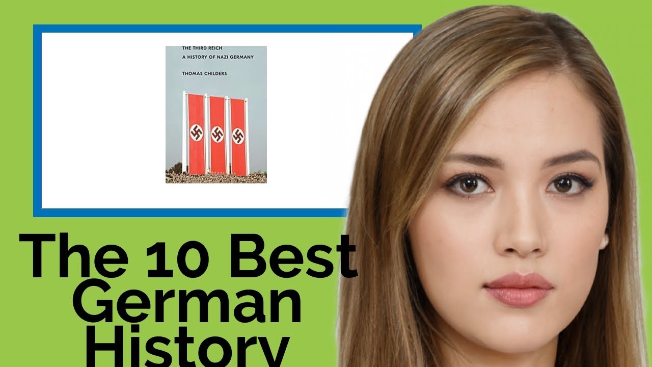 👉 The 10 Best German History Books 2020 (Review Guide) YouTube