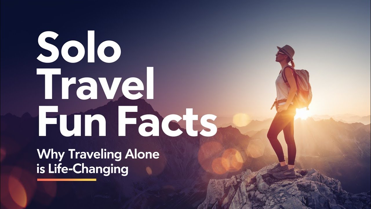 Solo Travel Fun Facts | Why Traveling Alone is Life-Changing | Off The Beating Path