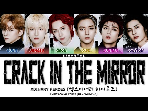 Video XDINARY HEROES (엑스디너리 히어로즈) - 'CRACK IN THE MIRROR'... - youtube