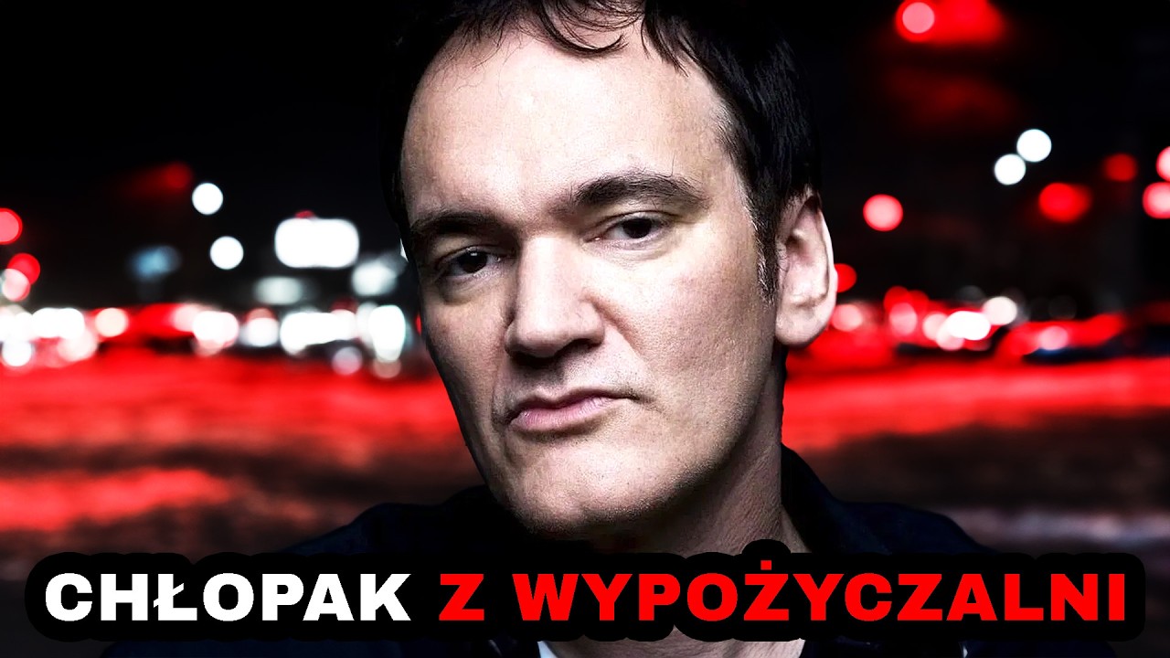 QUENTIN TARANTINO. JAK CHŁOPAK Z WYPOŻYCZALNI VHS ROZWALIŁ SYSTEM?