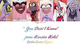 You Didn't Know - Color Coded Lyrics - Hazbin Hotel