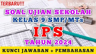 Soal Ujian Sekolah (US) Kelas 9 SMP/MTs  IPS Tahun 2024 (prediksi) #soalujian #ips #kelas9 screenshot 4