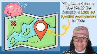 Loss of Spatial Awareness in Kids