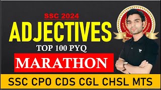 ADJECTIVES PRACTICE 2024| SSC CGL 2024 | ENGLISH CLASSES | ARUSH YADAV SIR