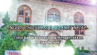 'Cinta Kasih Kristus yang Menggerakkan Persaudaraan'