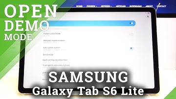 DEMO MODE in SAMSUNG Galaxy Tab S6 Lite – Kiosk / Floor Mode