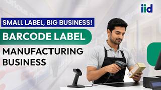 Barcode Label Manufacturing Business in India | How to Start + Cost, Earnings & Future Opportunity