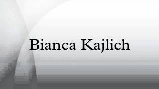 Bianca Kajlich