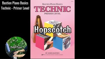 Hopscotch (P22) | Bastien Piano Basics Technic Primer Level