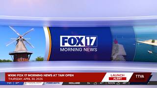 WXMI FOX 17 Morning News at 7am Open - 4/30/2026 (Updated Scripps Look)