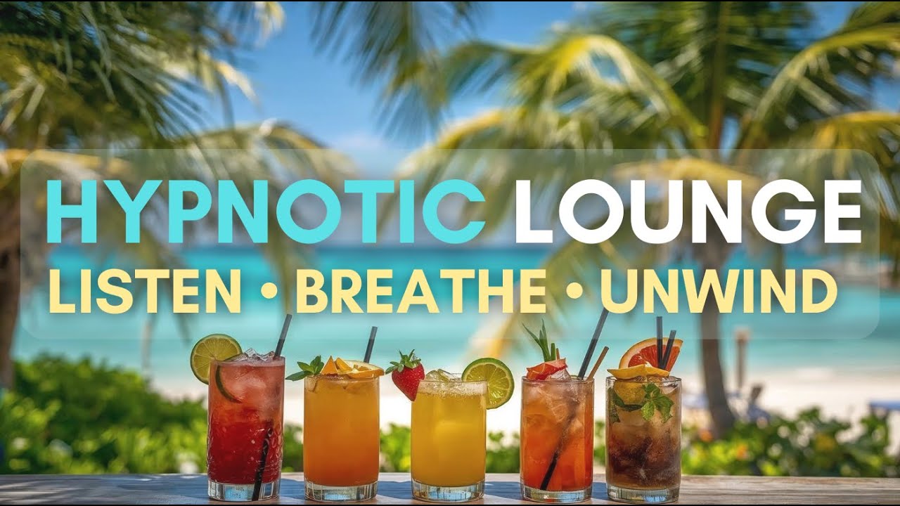 Hypnotic Chillout Lounge | Lofi House & Downtempo