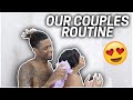 Our Everyday Night Routine As A COUPLE💕