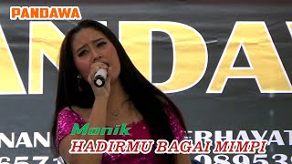 HADIRMU BAGAI MIMPI PANDAWA