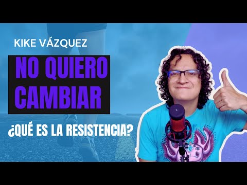 Resistencia y terapia | Cómo me lo explico | Kike Vázquez