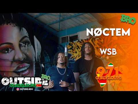 NØCTEM - WSB | Outside Bro [Guadeloupe]🇸🇷