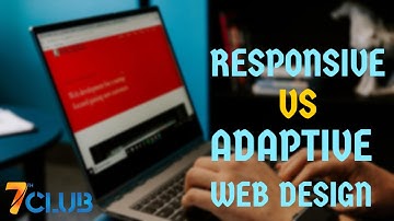 Responsive vs Adaptive Web Design
